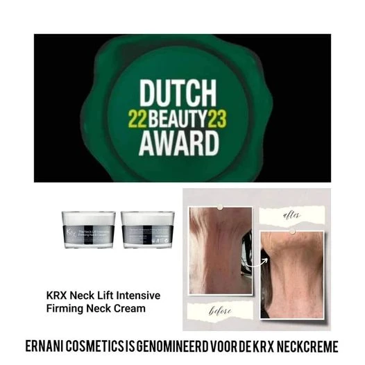 KRX Neck Lift Intensive Firming Neck Cream van Ernani Cosmetics ✨️✨️✨️ Genomineerd voor de DUTCH BEAUTY AWARD!!!
